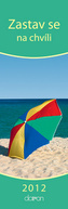 Zastav se na chvíli 2012 - nástěnný kalendář