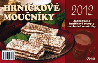 Hrníčkové moučníky 2012 stolní kalendář
