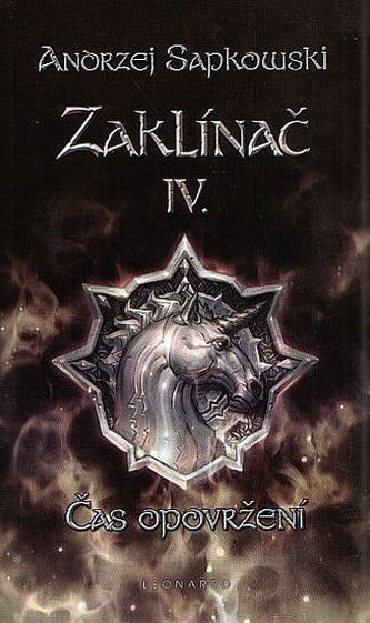Zaklínač IV.: Čas opovržení Zaklínač IV.: Čas opovržení