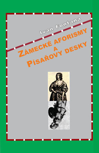 Zámecké aforismy a Písařovy desky