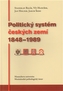 Politický systém českých zemí 1848 - 1989