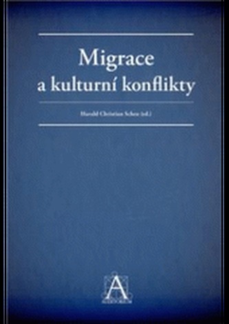 Migrace a kulturní konflikty