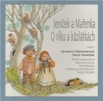 CD-Jeníček a Mařenka, O vlku a kůzlátkách