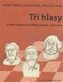 Tři hlasy