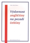 Výslovnost angličtiny na pozadí češtiny