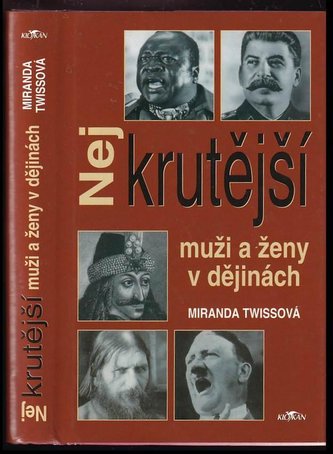 Nejkrutější muži a ženy v dějinách