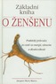 Základní kniha o ženšenu